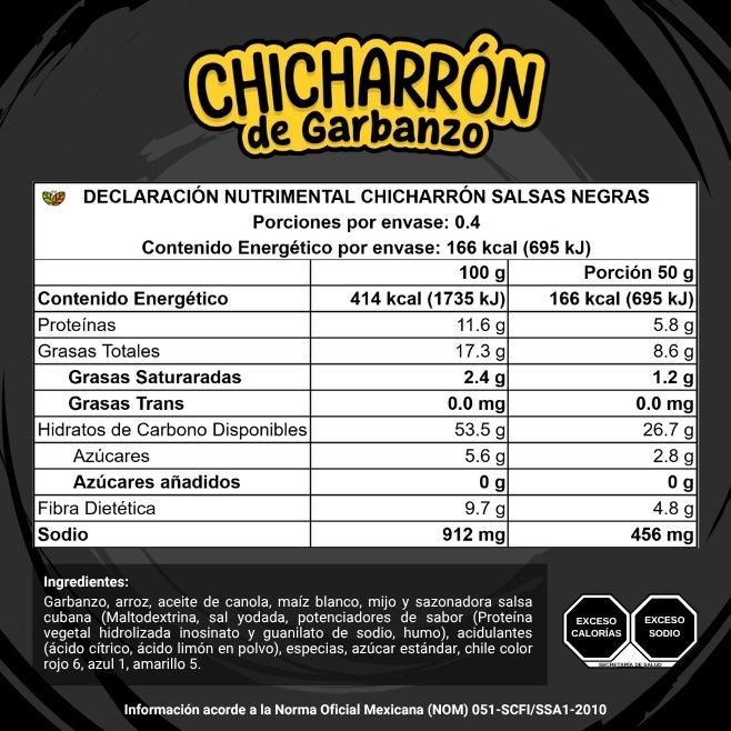 ingredientes y declaracion nutrimental del chicharron de garbanzo horneado sabor salsas negras botanas saludables blofis